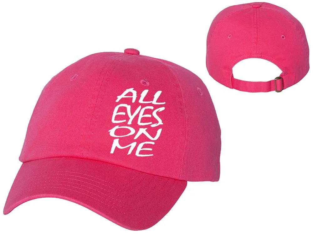 All Eyes On Me Baseball Cap, Heat Transfer Baseball Caps